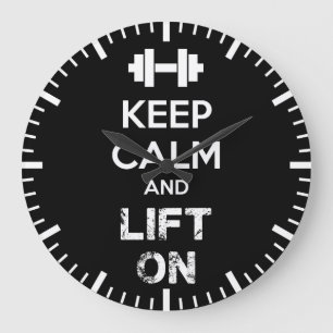 Behålla Lugn och Hiss On - Workout Motivational Stor Klocka