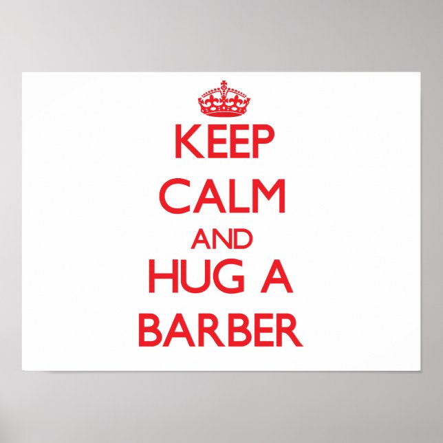 Behålla Lugn och Hug a Barber Poster (Framsidan)