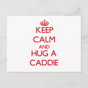 Behålla Lugn och Hug a Caddie Vykort