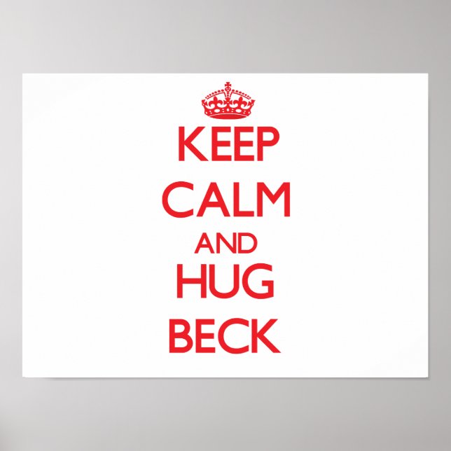 Behålla lugn och Hug Beck Poster (Framsidan)