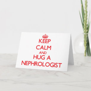 Behålla Lugn och Hug en nephrolog Kort