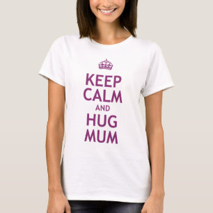 Behålla Lugn och Hug Morsa T Shirt