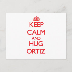 Behålla lugn och Hug Ortiz Vykort