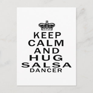 Behålla Lugn och Hug Salsa Dancer Vykort