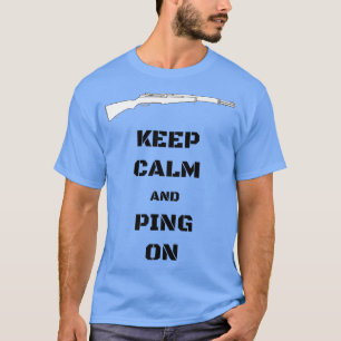 Behålla Lugn och ingång på M1 Garand WWII-entusias T Shirt