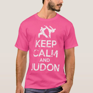 Behålla Lugn och Judon Sensei Judoka Judo T Shirt