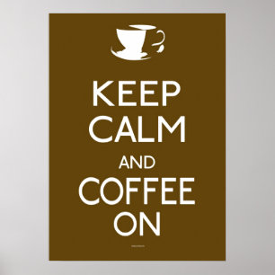 Behålla Lugn och kaffe på - poster