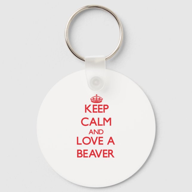 Behålla lugn och Kärlek a Beaver Nyckelring (Framsida)