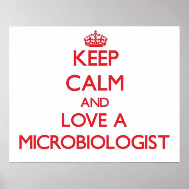Behålla Lugn och Kärlek a-mikrobiolog Poster (Framsidan)
