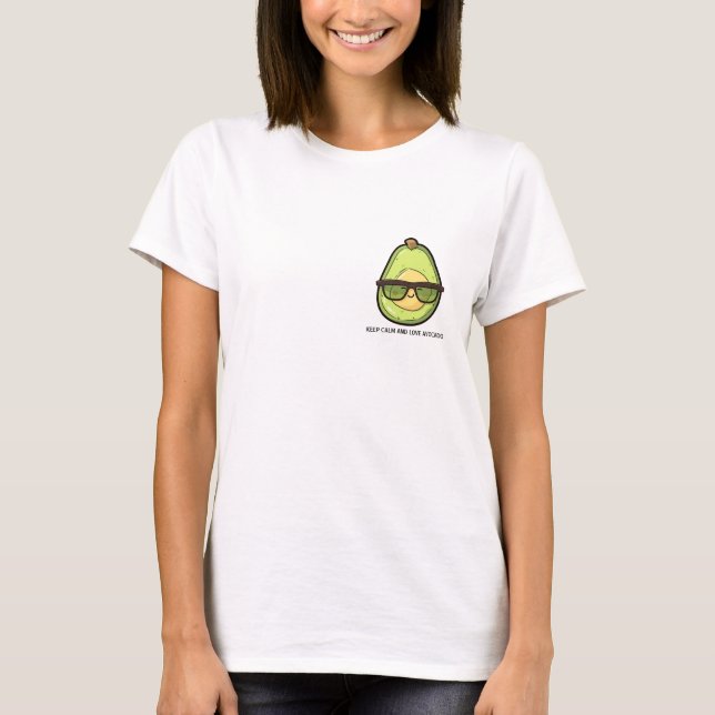 Behålla lugn och kärlek avocado t shirt (Framsida)