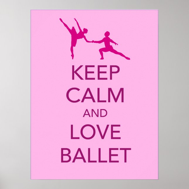 Behålla Lugn och Kärlek Ballet Gift Poster (Framsidan)