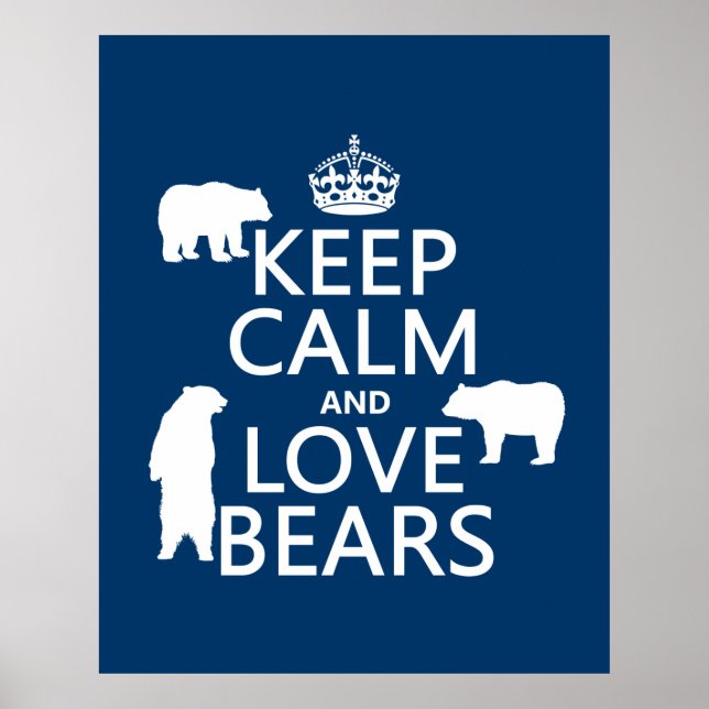Behålla Lugn och Kärlek Bears (i alla färg) Poster (Framsidan)