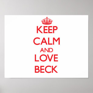 Behålla lugn och kärlek Beck Poster