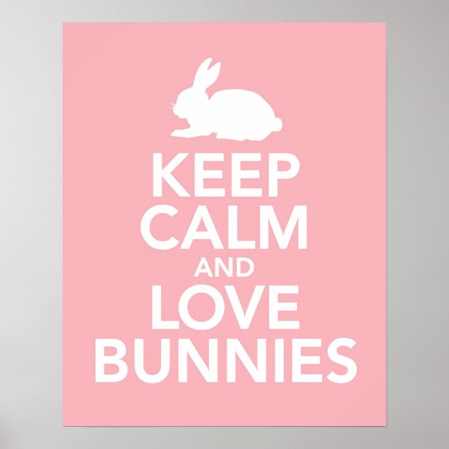 Behålla Lugn och Kärlek Bunnies skriver ut eller p Poster (Framsidan)