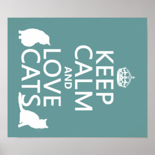 Behålla Lugn och Kärlek Cats Poster