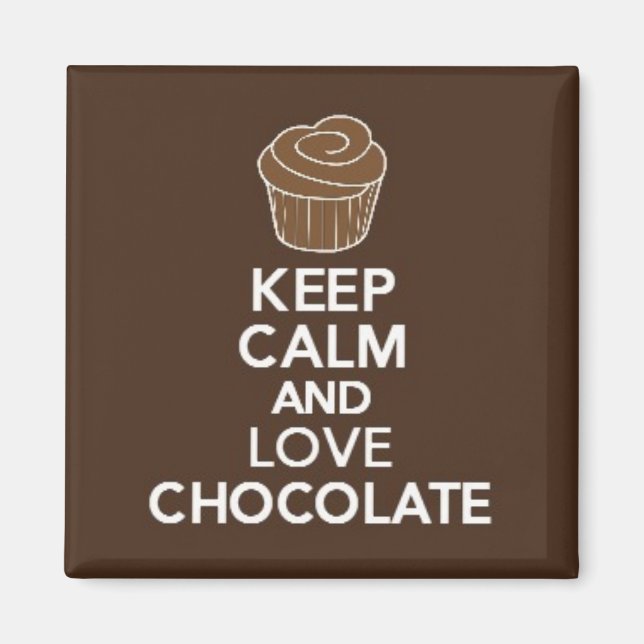Behålla Lugn och Kärlek Chocolate magnet (Framsidan)
