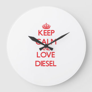 Behålla lugn och kärlek Diesel Stor Klocka