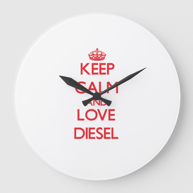 Behålla lugn och kärlek Diesel Stor Klocka (Framsida)