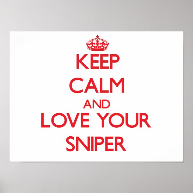 Behålla Lugn och Kärlek din Sniper Poster (Framsidan)