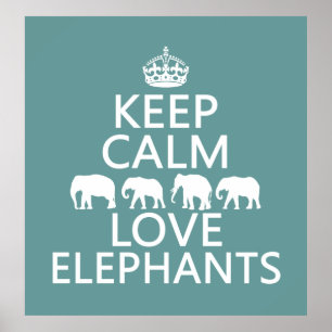 Behålla Lugn och Kärlek Elephants (anpassadet färg Poster