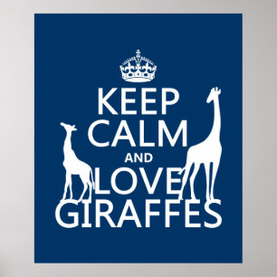 Behålla Lugn och Kärlek Giraffes - alla färg Poster