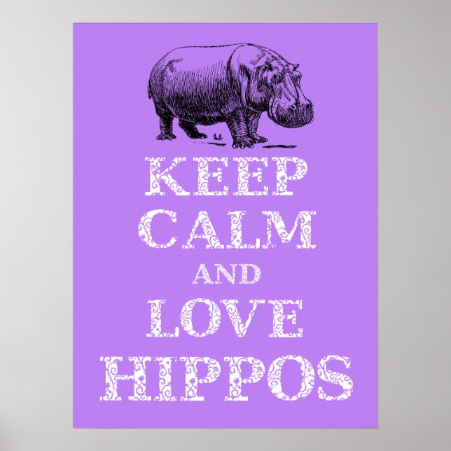 Behålla Lugn och Kärlek Hippos Hippotamus poster d (Framsidan)