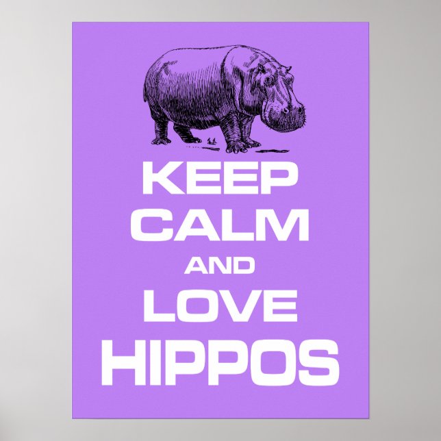Behålla Lugn och Kärlek Hippos Hippotamus poster d (Framsidan)