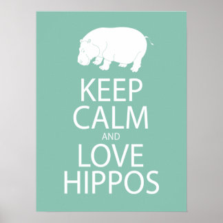 Behålla Lugn och Kärlek Hippos Skriv ut Hippopotam Poster