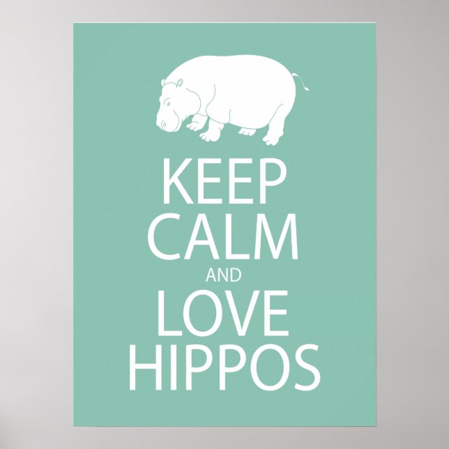 Behålla Lugn och Kärlek Hippos Skriv ut Hippopotam Poster (Framsidan)