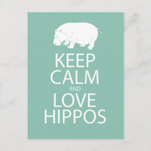 Behålla Lugn och Kärlek Hippos Skriv ut Hippopotam Vykort