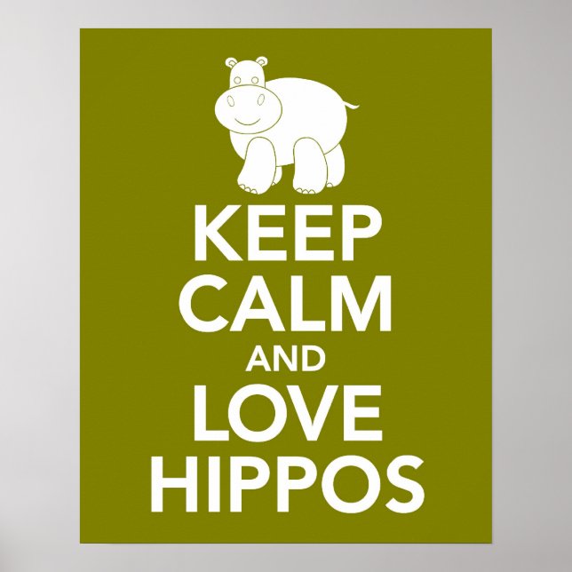 Behålla Lugn och Kärlek Hippos som trycks eller po Poster (Framsidan)
