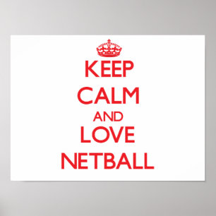 Behålla lugn och kärlek Netball Poster