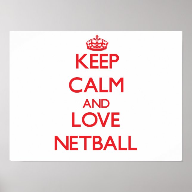Behålla lugn och kärlek Netball Poster (Framsidan)