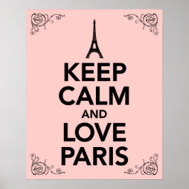 Behålla Lugn och Kärlek Paris Poster