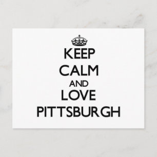 Behålla Lugn och kärlek Pittsburgh Vykort