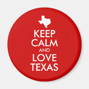Behålla Lugn och Kärlek Texas Red Magnet