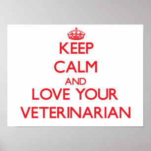 Behålla Lugn och Kärlek veterinär Poster