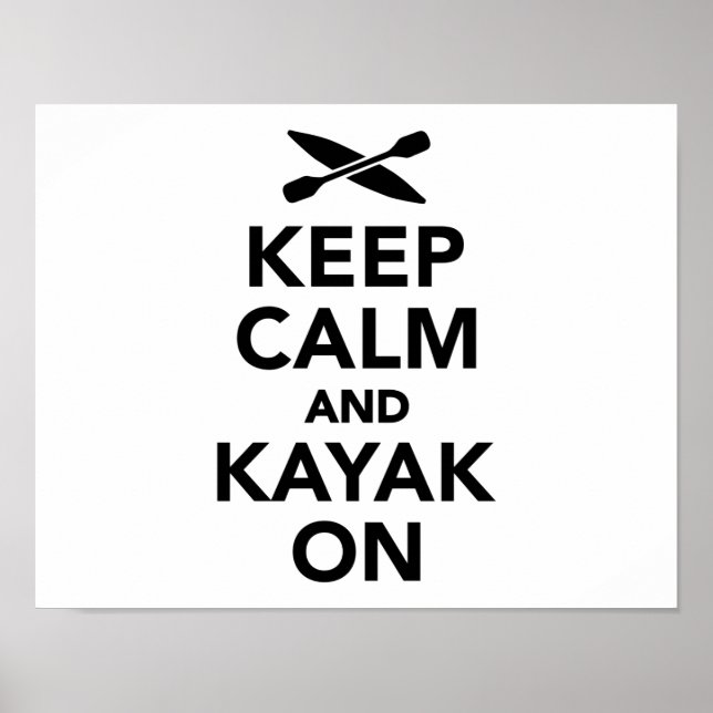 Behålla lugn och Kayak om Poster (Framsidan)