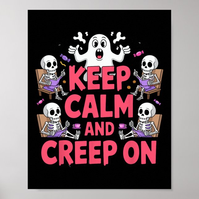 Behålla Lugn och kräpp på Halloween Skeleton Ghost Poster (Framsidan)