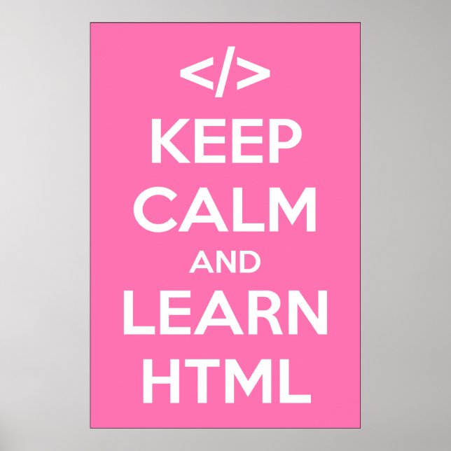 Behålla Lugn och Lär dig HTML Poster (Framsidan)