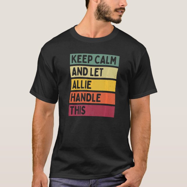 Behålla Lugn och låt alliansen hantera detta citat T Shirt (Framsida)