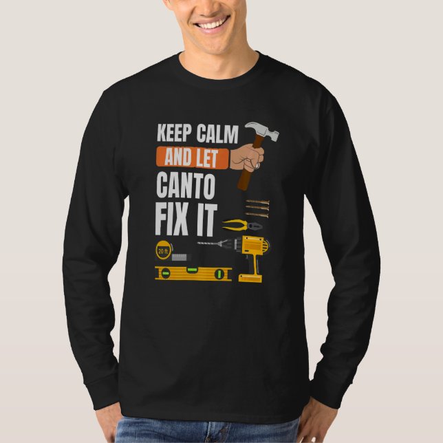 Behålla Lugn och låt Canto laga Handyman Construct T Shirt (Framsida)