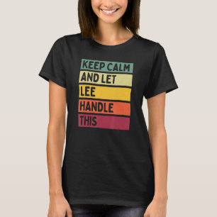 Behålla Lugn och låt Lee hantera denna Retro-offer T Shirt