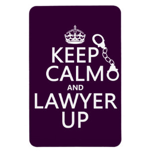Behålla Lugn och Lawyer Up (eventuellt färg) Magnet