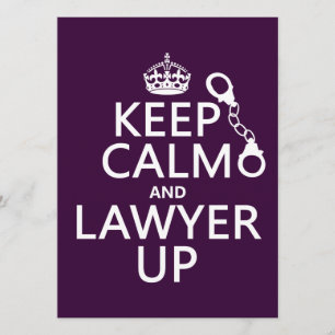 Behålla Lugn och Lawyer Up (valfri färg) Inbjudningar
