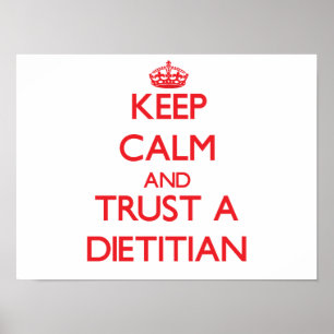 Behålla Lugn och lita på en dietitist Poster