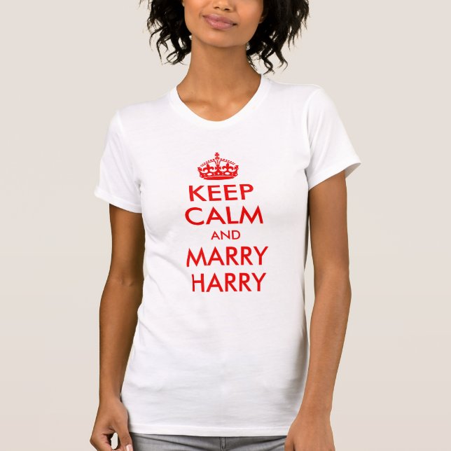 Behålla Lugn och Marry Harry Shirt Tee (Framsida)