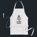 Behålla Lugn och Marry John Apron Förkläde<br><div class="desc">En parodi på en vintage British WWII poster påminna den flippade bruden om att behålla hennes huvud.</div>