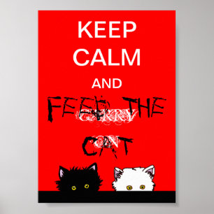 Behålla Lugn och Mata Katt Poster