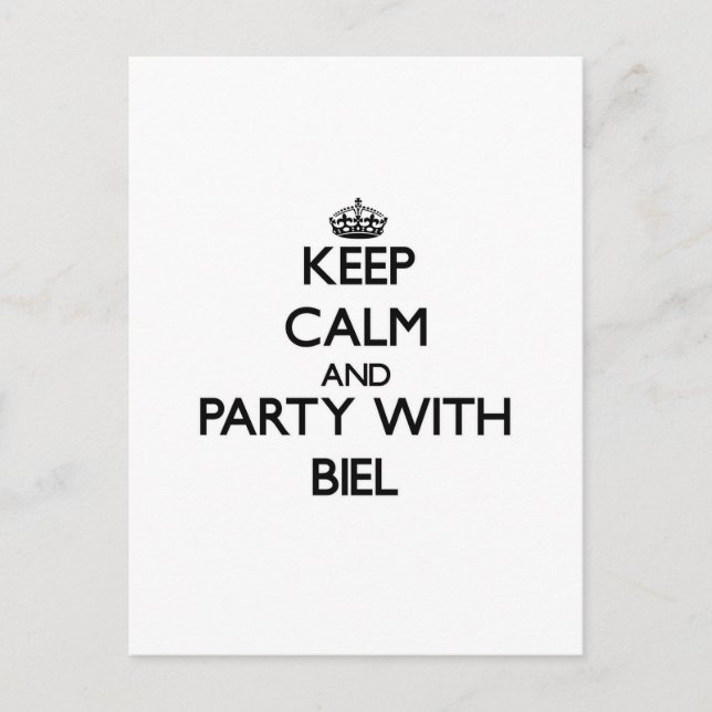 Behålla lugn och Party med Biel Vykort (Framsida)
